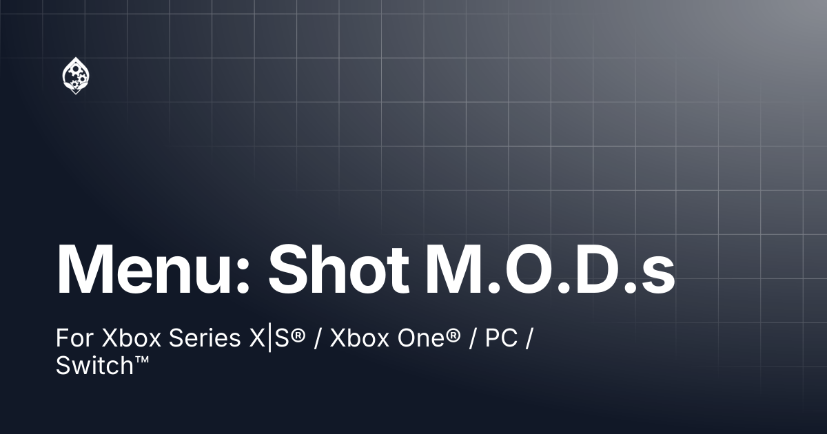 Menu: Shot M.O.D.s | STRIKEPACK™ NEW EXPERIENCE | STRIKEPACK™